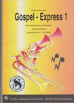 Gospel Express 1 edition for brass music/B-stock