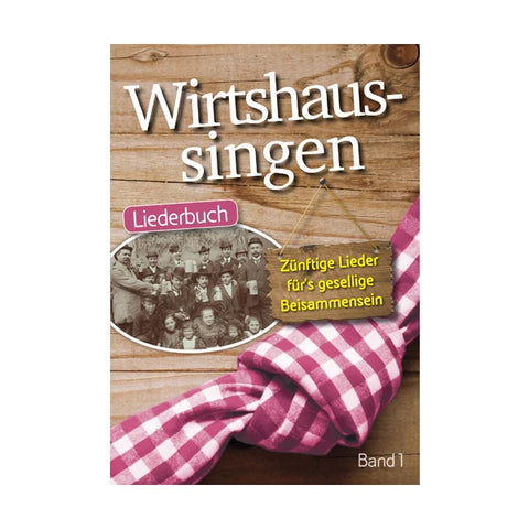 Wirtshaussingen Volume 1 for accordion
