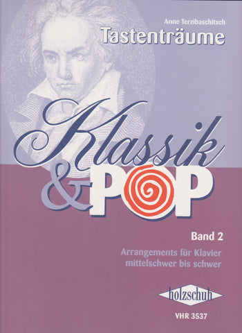 TASTENTRÄUME Klassik und Pop Band 2 (B-Ware) Noten von Anne Terzibaschitsch - Musikverlag Seifert