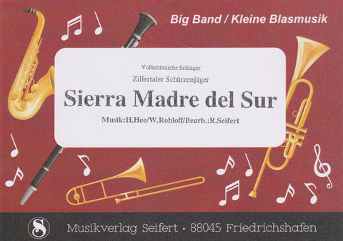 Sierra Madre Del Sur Noten von Rudi Seifert - Musikverlag Seifert