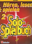 Hören, lesen & spielen Heft 2 Solospielbuch für Querflöte