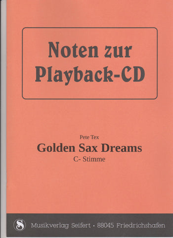Pete Tex - Golden Sax Dreams (Playback-CD) Noten von Rudi Seifert - Musikverlag Seifert