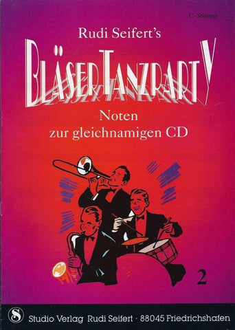 Musiknoten zu Bläser-Tanzparty Band 1 (Playback-CD) arrangiert/komponiert von Rudi Seifert (CD) - Musikverlag Seifert
