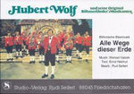 Musiknoten zu Alle Wege dieser Erde arrangiert/komponiert von Hubert Wolf (Einzelausgabe) - Musikverlag Seifert