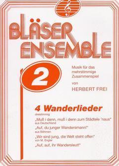 Musiknoten zu Bläser-Ensemble 2 arrangiert/komponiert von Herbert Frei (Unterrichtsmaterial) - Musikverlag Seifert
