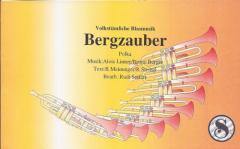 Musiknoten zu Bergzauber arrangiert/komponiert von Rudi Seifert (Einzelausgabe) - Musikverlag Seifert