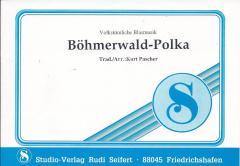 Musiknoten zu Böhmerwald-Polka arrangiert/komponiert von Kurt Pascher (Einzelausgabe) - Musikverlag Seifert