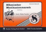 Musiknoten zu Böhmischer Musikantenmarsch (B-Ware) arrangiert/komponiert von Walter Tuschla (Einzelausgabe) - Musikverlag Seifert