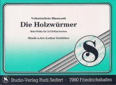 Musiknoten zu Die Holzwürmer arrangiert/komponiert von Lothar Gottlöber (Einzelausgabe) - Musikverlag Seifert