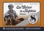 Musiknoten zu Ein Walzer in Kufstein arrangiert/komponiert von Rudi Seifert (Einzelausgabe) - Musikverlag Seifert
