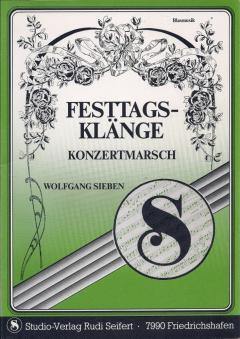 Musiknoten zu Festtagsklänge arrangiert/komponiert von Wolfgang Sieben (Einzelausgabe) - Musikverlag Seifert
