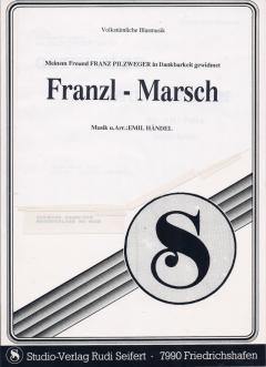 Musiknoten zu Franzl-Marsch arrangiert/komponiert von Emil Händel (Einzelausgabe) - Musikverlag Seifert