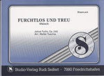 Musiknoten zu Furchtlos und treu arrangiert/komponiert von Walter Tuschla (Einzelausgabe) - Musikverlag Seifert