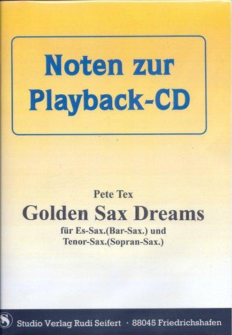 Musiknoten zu Pete Tex - Golden Sax Dreams (Begleit-CD) arrangiert/komponiert von Rudi Seifert (CD) - Musikverlag Seifert