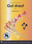 Musiknoten zu Gut drauf arrangiert/komponiert von Michael Kuhn (Einzelausgabe) - Musikverlag Seifert