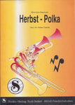 Musiknoten zu Herbst-Polka arrangiert/komponiert von Walter Tuschla (Einzelausgabe) - Musikverlag Seifert