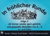 Musiknoten zu In fröhlicher Runde 2 arrangiert/komponiert von Rudi Seifert (Sammelheft) - Musikverlag Seifert