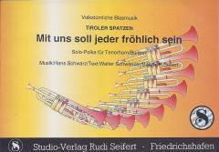 Musiknoten zu Mit uns soll jeder fröhlich sein arrangiert/komponiert von Rudi Seifert (Einzelausgabe) - Musikverlag Seifert