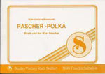 Musiknoten zu Pascher-Polka arrangiert/komponiert von Kurt Pascher (Einzelausgabe) - Musikverlag Seifert