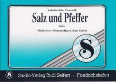 Musiknoten zu Salz und Pfeffer arrangiert/komponiert von Rudi Seifert (Einzelausgabe) - Musikverlag Seifert