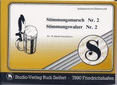 Musiknoten zu Stimmungsmarsch/Walzer 2 arrangiert/komponiert von Rudi Seifert (Potpourri/Medley) - Musikverlag Seifert