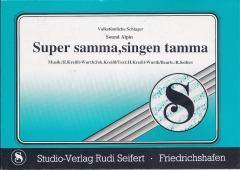 Musiknoten zu Super samma, singen tamma (B-Ware) arrangiert/komponiert von Rudi Seifert (Einzelausgabe) - Musikverlag Seifert
