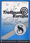 Musiknoten zu Treffpunkt Europa arrangiert/komponiert von Hans-Joachim Rhinow (Einzelausgabe) - Musikverlag Seifert