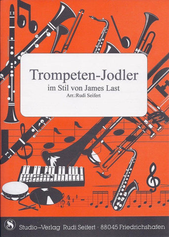 Musiknoten zu Trompeten-Jodler im Stil von James Last arrangiert/komponiert von Rudi Seifert (Einzelausgabe) - Musikverlag Seifert