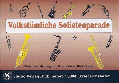 Musiknoten zu Volkstümliche Solisten-Parade arrangiert/komponiert von Rudi Seifert (Sammelheft) - Musikverlag Seifert
