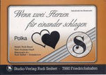 Musiknoten zu Wenn zwei Herzen füreinander schlagen arrangiert/komponiert von Rudi Seifert (Einzelausgabe) - Musikverlag Seifert