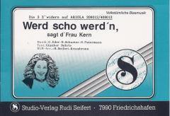 Musiknoten zu Werd scho werd'n, sagt Frau Kern arrangiert/komponiert von Rudi Seifert (Einzelausgabe) - Musikverlag Seifert