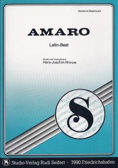 Musiknoten zu Amaro (B-Ware) arrangiert/komponiert von Hans-Joachim Rhinow (Einzelausgabe) - Musikverlag Seifert