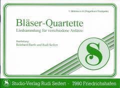 Musiknoten zu Bläser-Quartette arrangiert/komponiert von Reinhard Barth / Rudi Seifert (Sammelheft) - Musikverlag Seifert