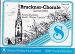 Musiknoten zu Bruckner-Choral arrangiert/komponiert von Anton Bruckner (Einzelausgabe) - Musikverlag Seifert
