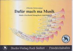 Musiknoten zu Dafür mach ma Musik arrangiert/komponiert von Rudi Seifert (Einzelausgabe) - Musikverlag Seifert