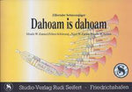 Musiknoten zu Dahoam is dahoam arrangiert/komponiert von Rudi Seifert (Einzelausgabe) - Musikverlag Seifert