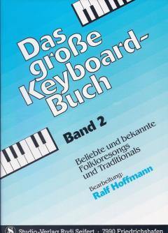 Musiknoten zu Das große Keyboardbuch Heft 2 arrangiert/komponiert von Ralf Hoffmann (Sammelheft) - Musikverlag Seifert