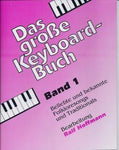 Musiknoten zu Das große Keyboardbuch Heft 1 arrangiert/komponiert von Ralf Hoffmann (Sammelheft) - Musikverlag Seifert