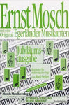 Musiknoten zu Ernst Mosch/Jubiläumsausgabe arrangiert/komponiert von Rudi Seifert (Sammelheft) - Musikverlag Seifert