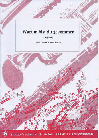 Warum bist du gekommen (Bajazzo) Noten von Rudi Seifert - Musikverlag Seifert