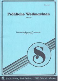 Musiknoten zu Fröhliche Weihnachten arrangiert/komponiert von Gerhard Zinke (Potpourri/Medley) - Musikverlag Seifert