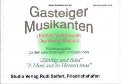 Musiknoten zu Gasteiger Musikanten arrangiert/komponiert von Franz Gerstbrein (Sammelheft) - Musikverlag Seifert