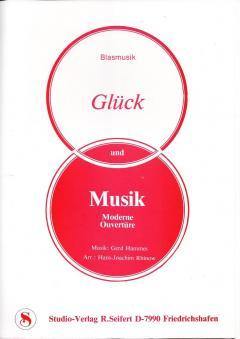 Musiknoten zu Glück und Musik arrangiert/komponiert von Gerd Hammes (Einzelausgabe) - Musikverlag Seifert