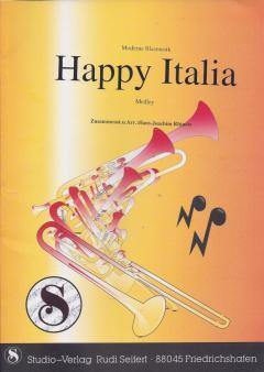 Musiknoten zu Happy Italia arrangiert/komponiert von Hans-Joachim Rhinow (Potpourri/Medley) - Musikverlag Seifert