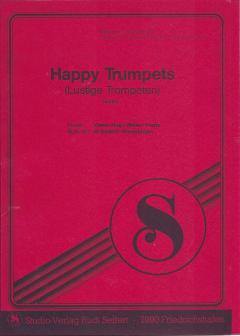 Musiknoten zu Happy Trumpets arrangiert/komponiert von Erwin Hug (Einzelausgabe) - Musikverlag Seifert