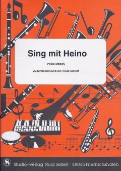 Musiknoten zu Sing mit Heino arrangiert/komponiert von Rudi Seifert (Potpourri/Medley) - Musikverlag Seifert
