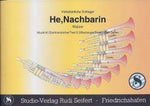 Musiknoten zu He Nachbarin arrangiert/komponiert von Rudi Seifert (Einzelausgabe) - Musikverlag Seifert