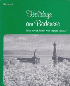 Musiknoten zu Holidays am Bodensee arrangiert/komponiert von Hubert Falkner (Einzelausgabe) - Musikverlag Seifert