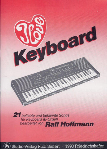 Musiknoten zu I love Keyboard arrangiert/komponiert von Ralf Hoffmann (Sammelheft) - Musikverlag Seifert