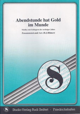 Abendstunde hat Gold im Munde (B-Ware) Noten von Hans-Joachim Rhinow - Musikverlag Seifert